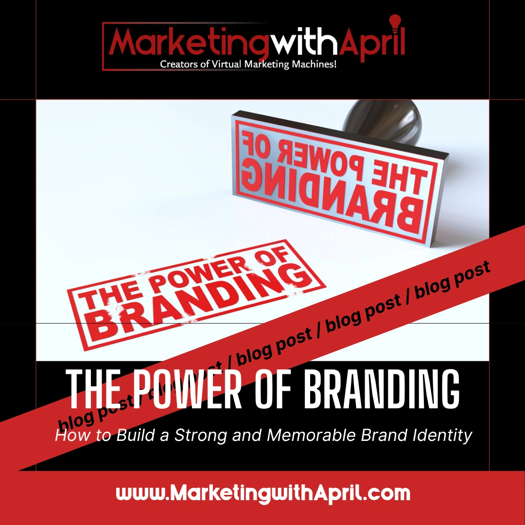 Build Brand Identity with marketing with april
